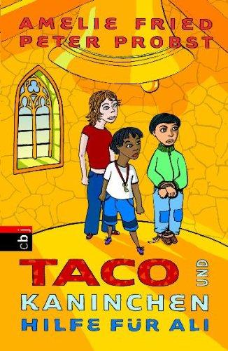 Taco und Kaninchen - Hilfe für Ali: Band 5