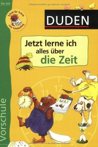 Duden - Vorschule. Jetzt lerne ich alles über die Zeit