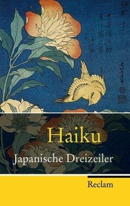 Haiku: Japanische Dreizeiler