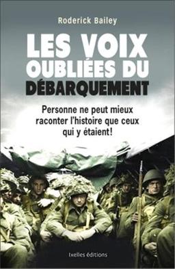 Les voix oubliées du débarquement