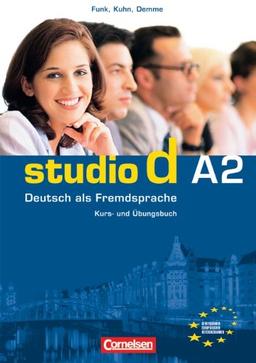 studio d - Grundstufe: A2: Gesamtband - Kurs- und Übungsbuch mit Audio-CD: Hörtexte der Übungen und des Modelltests Start Deutsch 2: Europäischer ... Deutsch 2: Kurs- Und Ubungsbuch Teilband 1