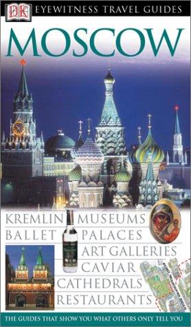 Moscow (EYEWITNESS TRAVEL GUIDE)