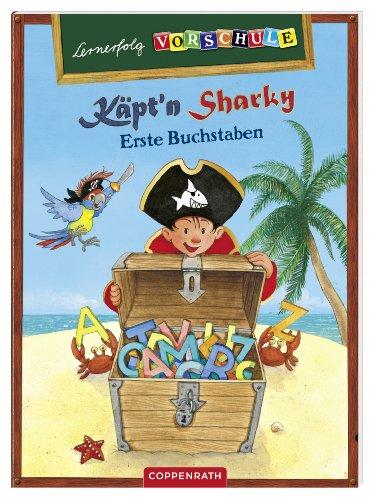 Lernerfolg Vorschule: Käpt'n Sharky - Erste Buchstaben