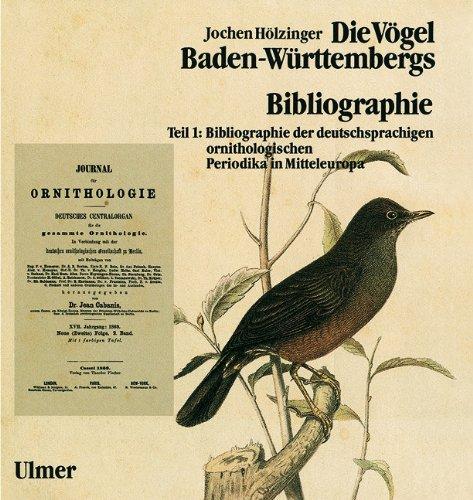 Die Vögel Baden-Württembergs. (Avifauna Baden-Württembergs): Die Vögel Baden-Württembergs, 7 Bde. in Tl.-Bdn., Bd.7, Bibliographie