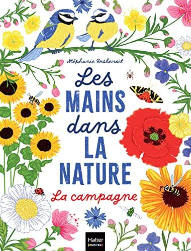 Les mains dans la nature. La campagne