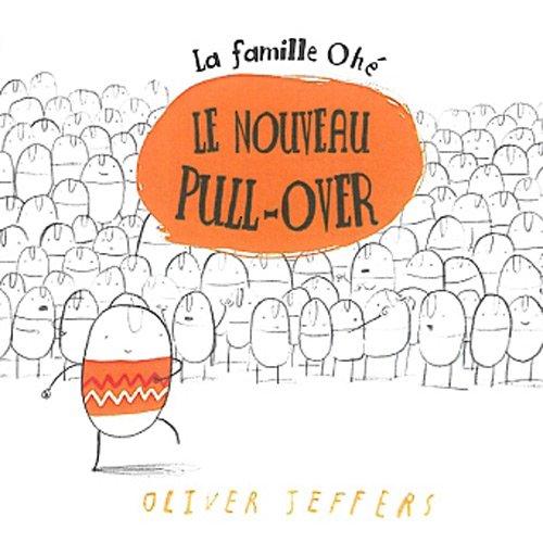 La famille Ohé. Le nouveau pull-over