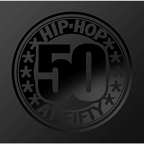 Hip-Hop At Fifty (50 Jahre Hip-Hop)