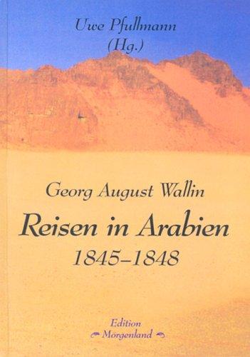 Reisen in Arabien 1845-1848