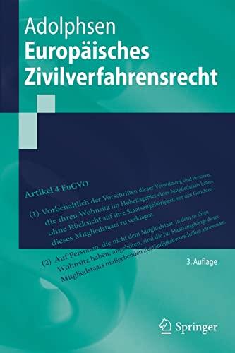 Europäisches Zivilverfahrensrecht (Springer-Lehrbuch)