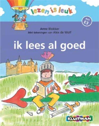 Ik lees al goed (Lezen is leuk, Band 8)