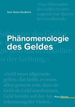 Phänomenologie des Geldes