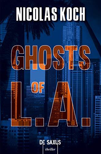 Ghosts of LA