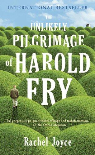 The Unlikely Pilgrimage of Harold Fry: A Novel