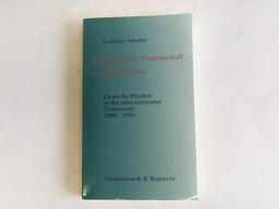 Internationale Wissenschaft und nationale Kultur. Deutsche Physiker in der internationalen Community 1900-1960