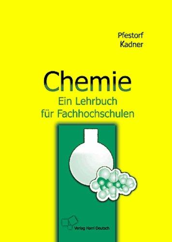 Chemie. Ein Lehrbuch für Fachhochschulen