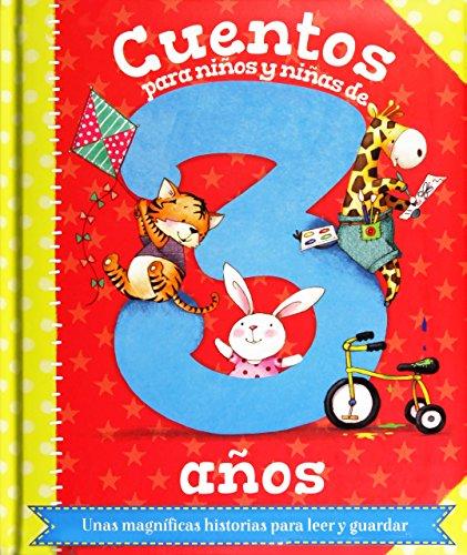 CUENTOS PARA NIÑOS Y NIÑAS DE 3 AÑOS (CUENTOS PARA NIÑAS POR EDADES)