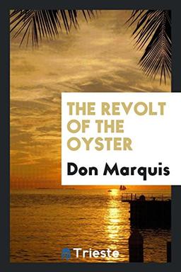 The revolt of the oyster