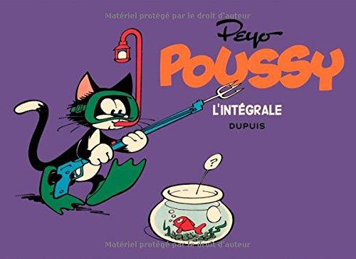 Poussy : l'intégrale. Vol. 1. 1965-1977