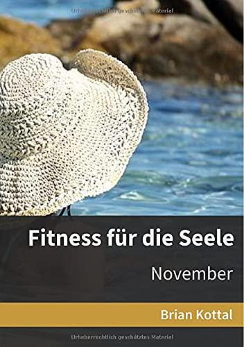 Tägliche Impulse / Fitness für die Seele: Monat November