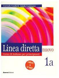 LINEA DIRETTA 1A ALUM+CD: v. 1a (Linea Diretta Nuovo)