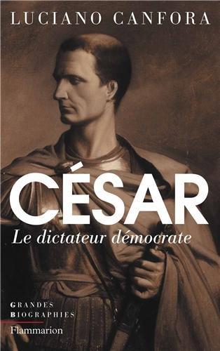 César : le dictateur démocrate