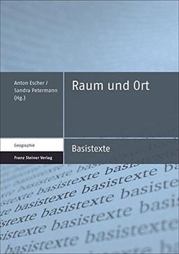 Raum und Ort (Basistexte - Geographie)