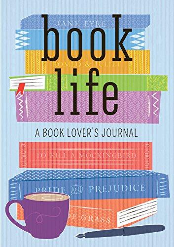 Book Life: A Book Lover's Journal