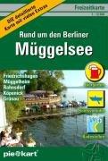 Freizeitkarte Rund um den Berliner Müggelsee 1 : 12.500: Detaillierte Freizeitkarte vom Köpenicker Ausflugsgebiet mit vielen Zusatzinformationen wie ... Badestellen, Spielplätze, Wanderwege