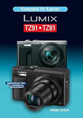 Kompakte für Kenner LUMIX TZ91&#x2022;TZ81