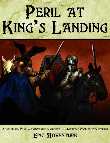 Peril at King's Landing: An Adventure for a Song of Ice and Fire Roleplaying