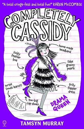 Completely Cassidy (3): Drama Queen