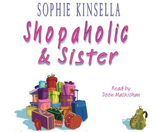 Shopaholic & Sister: (Shopaholic Book 4)