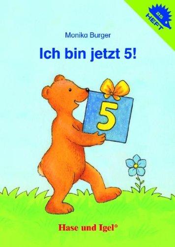 Ich bin jetzt 5 !