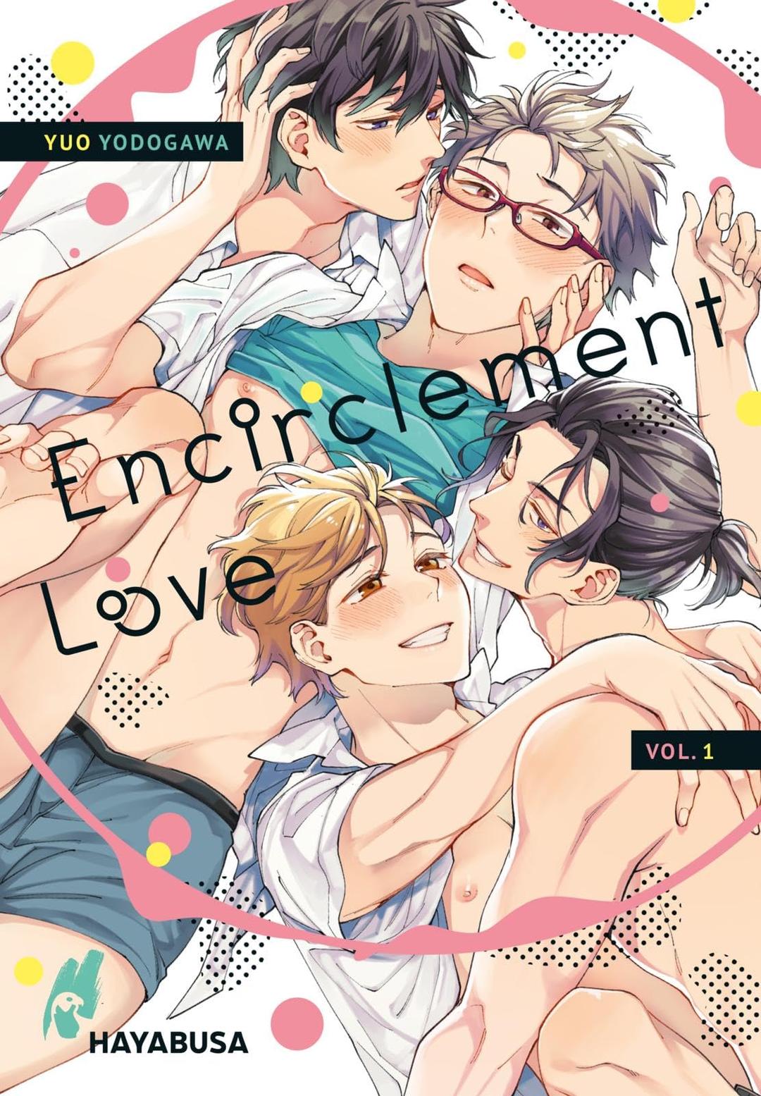 Encirclement Love 1: Humorvoller Yaoi-Manga, in dem sich Freundschaft zu heißer Liebe entwickelt – mit SNS Card in der 1. Auflage!