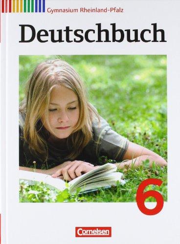 Deutschbuch Gymnasium - Rheinland-Pfalz: 6. Schuljahr - Schülerbuch