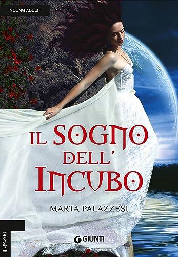 Il sogno dell'incubo (Tascabili Giunti)