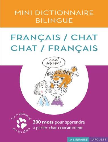 Mini-dictionnaire bilingue français-chat, chat-français