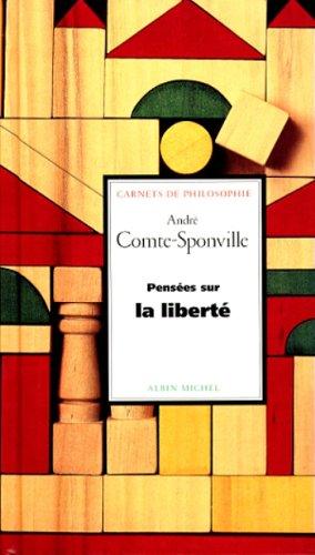 Pensées sur la liberté