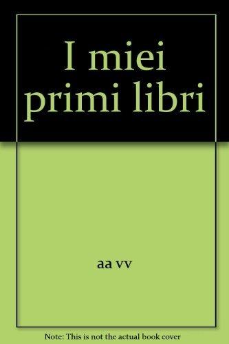 I miei primi libri