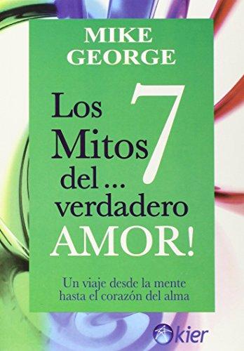 7 mitos del verdadero amor, Los