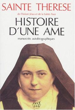 Histoire d'une âme : manuscrits autobiographiques