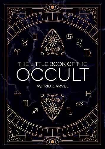 The Little Book of the Occult: An Introduction to Dark Magick