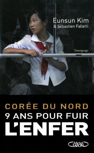 Corée du Nord : 9 ans pour fuir l'enfer