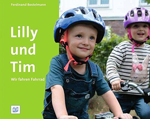 Lilly und Tim: Wir fahren Fahrrad (Foto-Bilderbücher)