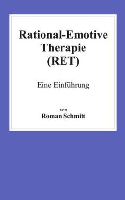 Rational-Emotive Therapie (RET)