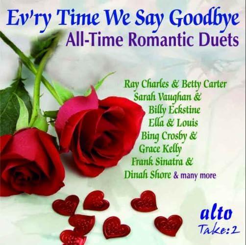 Ev'Ry Time We Say Goodbye-Romantic Duets