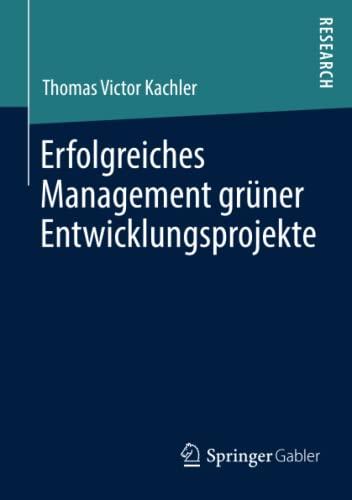 Erfolgreiches Management grüner Entwicklungsprojekte