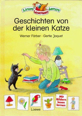 Geschichten von der kleinen Katze. Fibelschrift