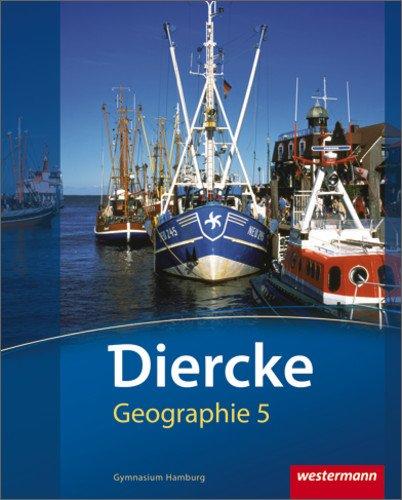 Diercke Geographie - Ausgabe 2011 Hamburg: Schülerband 5