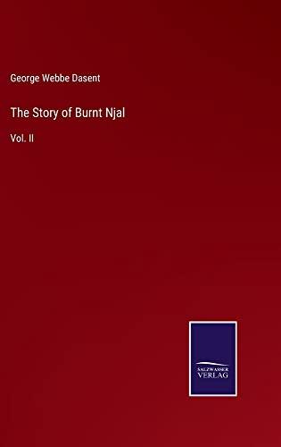 The Story of Burnt Njal: Vol. II